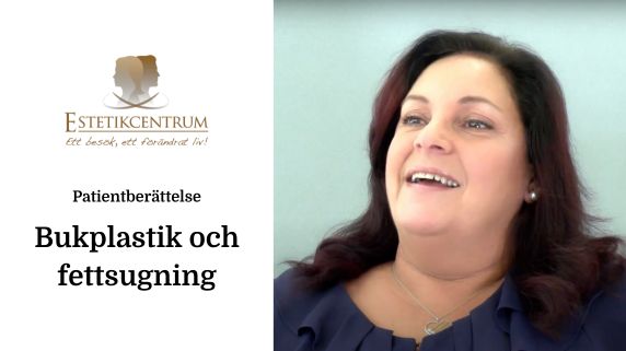 Patient berättar om bukplastik med fettsugning på Estetikcentrum